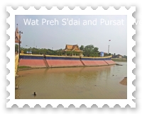 Wat Preh S'dai and Pursat River